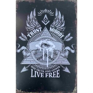 Trust Nobody Live Free