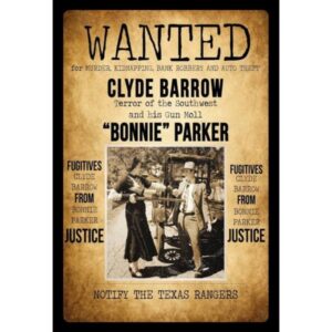 Wanted Bonnie And Clyde