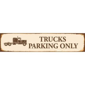 Trucks Parking Only