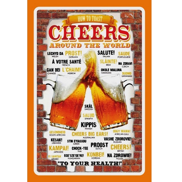 Cheers How To Toast Around The World