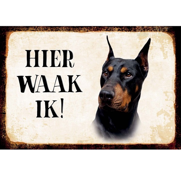 Hier Waak Ik Dobermann