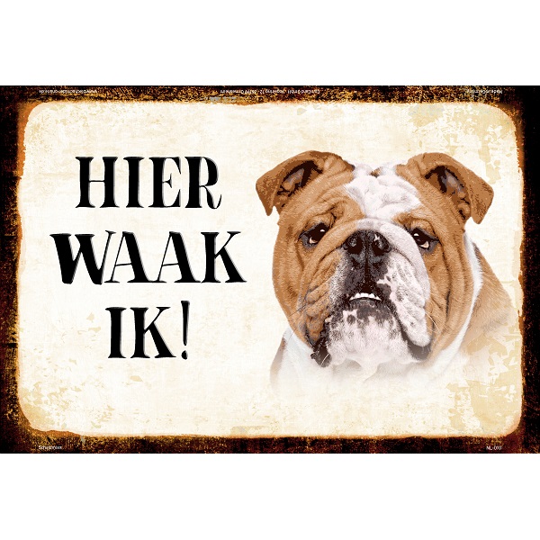 Hier Waak Ik - Bull Dog