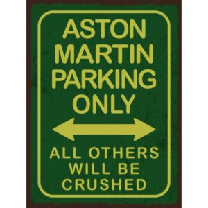 Aston Martin Parking Only