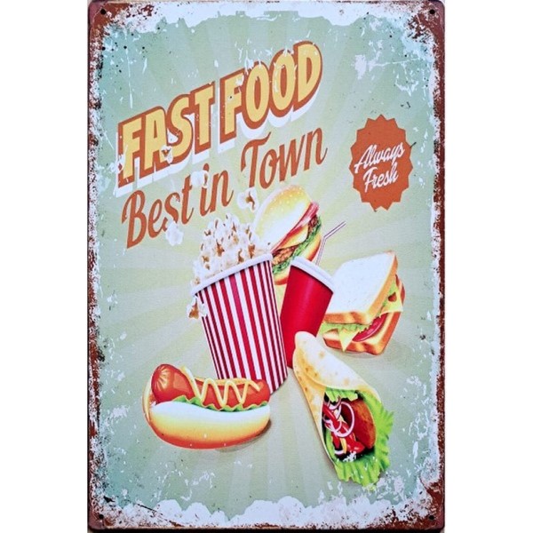Fast Food Best In Town Always Fresh