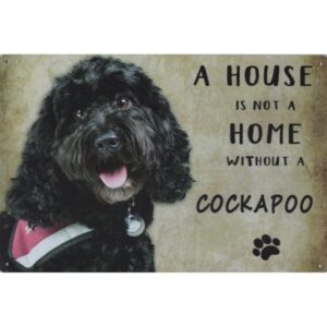 A House Is Not A Home Without A Cockapoo