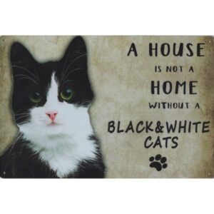 A House Is Not A Home Without A Black White Cats