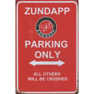 Zundapp Parking Only