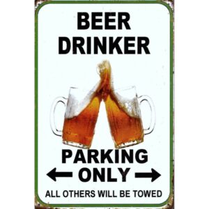 Beer Drinker Parking Only