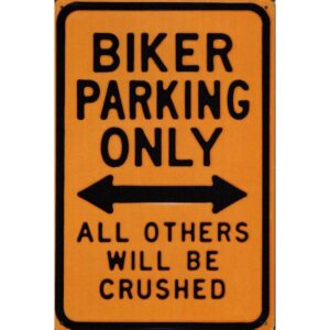 Biker Parking Only
