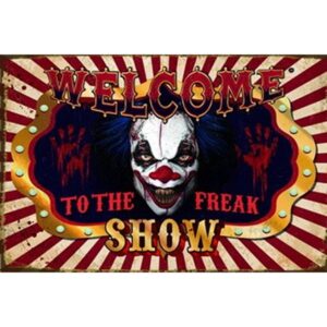 Welcome To The Freak Show